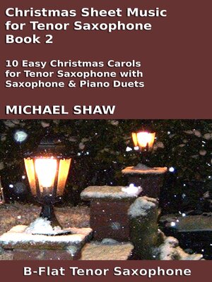 cover image of Christmas Sheet Music for Tenor Saxophone--Book 2